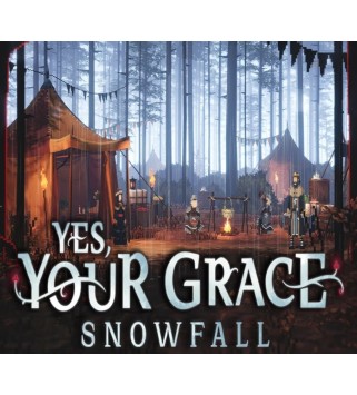 Yes, Your Grace 2: Snowfall Steam Key GLOBAL